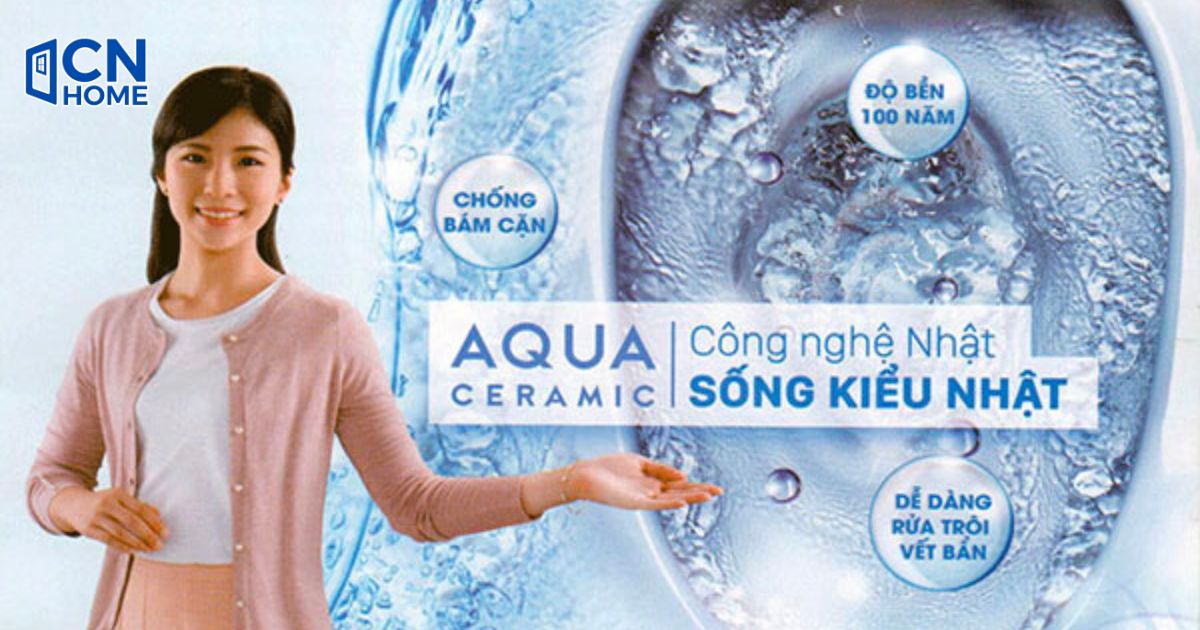 Công Nghệ Aqua Ceramic